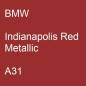 Preview: BMW, Indianapolis Red Metallic, A31.